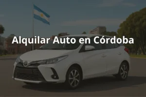 Alquilar Auto en Córdoba